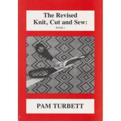 The Revised Knit, Cut & Sew (Book 1)